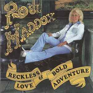 Download Rose Maddox - Reckless Love & Bold Adventure