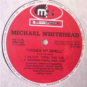 Download Michael Whitehead - Under My Spell