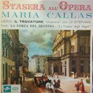 Download Maria Callas, Di Stefano, Verdi - Il Trovatore / La Forza Del Destino