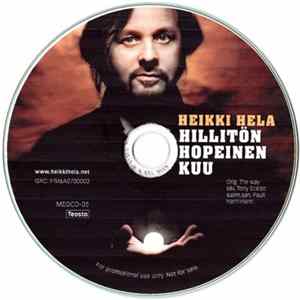 Download Heikki Hela - Hillitön Hopeinen Kuu