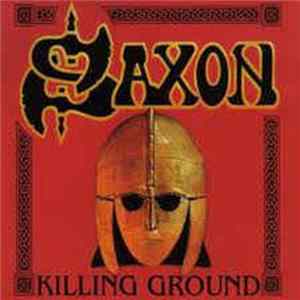 Download Saxon - Killing Ground