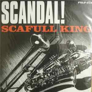 Download Scafull King - Scandal!