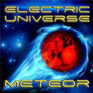 Download Electric Universe - Meteor (2012 Remix)