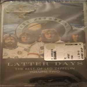 Download Led Zeppelin - Latter Days: The Best Of Led Zeppelin Volume Two