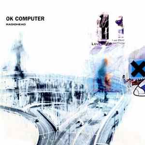Download Radiohead - OK Computer