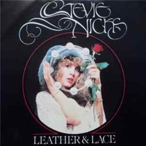 Download Stevie Nicks - Leather & Lace