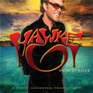 Download Hawke - Heatstroke