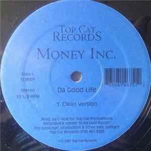 Download Money Inc. - Da Good Life