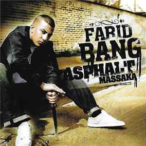 Download Farid Bang - Asphalt Massaka