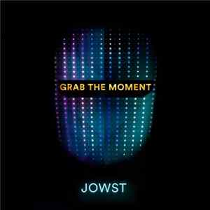 Download JOWST - Grab The Moment
