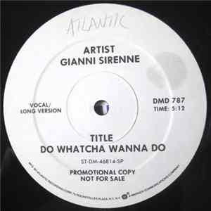Download Gianni Sirenne - Do Whatcha Wanna Do