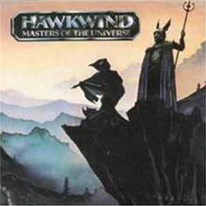 Download Hawkwind - Masters Of The Universe