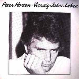Download Peter Horton - Vierzig Jahre Leben