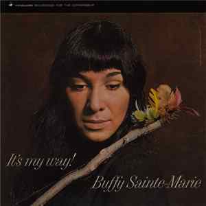 Download Buffy Sainte-Marie - It's My Way!