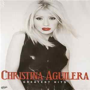 Download Christina Aguilera - Greatest Hits