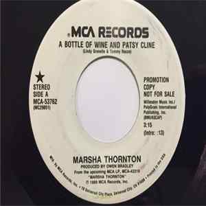 Download Marsha Thornton - A Bottle Of Wine And Patsy Cline