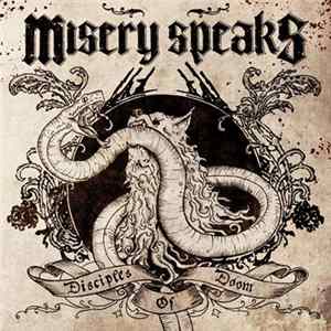 Download Misery Speaks - Disciples Of Doom
