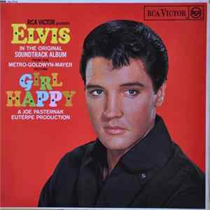 Download Elvis Presley - Girl Happy