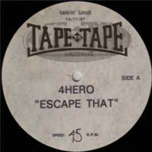 Download 4Hero / Roni Size - Escape That / Down