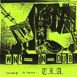 Download De Fabriek - T.L.A. - WNC In Dub