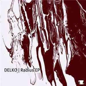 Download Delko - Radius EP