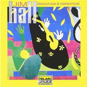 Download Jim Hall - Dedications & Inspirations