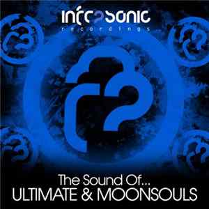 Download Ultimate & Moonsouls - The Sound Of... Ultimate & Moonsouls