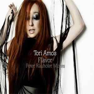 Download Tori Amos - Flavor (Peter Rauhofer Mixes)