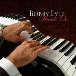 Download Bobby Lyle - Hands On