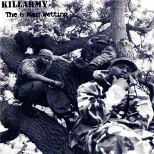 Download Killarmy - The 6 Man Wetting