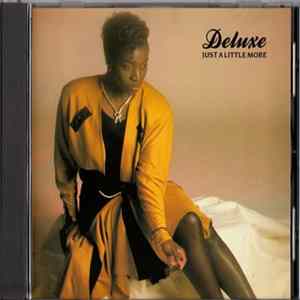 Download Deluxe - Just A Little More