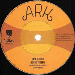 Download Inés Pardo, Don Fe, Lone Ark Riddim Force - Sound System