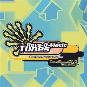 Download Various - Rave-O-Matic Tunes