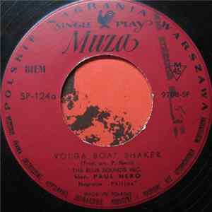 Download The Blue Sounds Inc. / Paul Nero - Volga Boat Shaker
