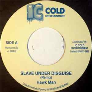 Download Hawk Man - Slave Under Disguise