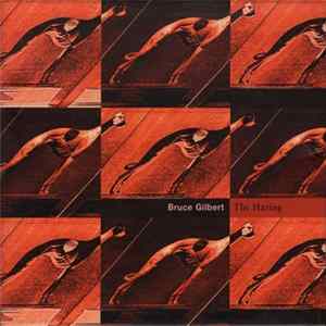 Download Bruce Gilbert - The Haring