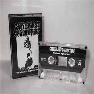 Download Capitalist Casualties - Raised Ignorant