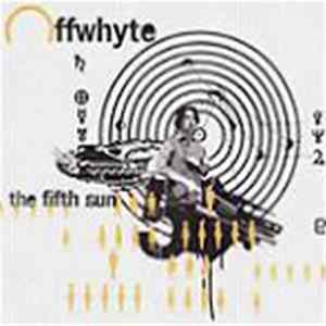 Download Offwhyte - The Fifth Sun