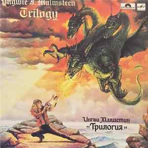 Download Ингви Малмстин = Yngwie J. Malmsteen - Трилогия = Trilogy