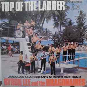 Download Byron Lee And The Dragonaires - Top Of The Ladder