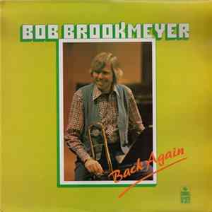Download Bob Brookmeyer - Back Again