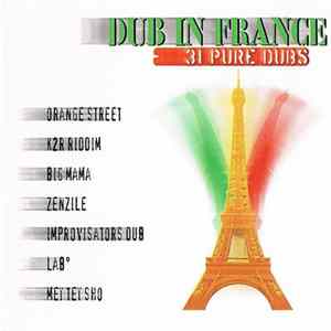Download Various - Dub In France - 31 Pure Dubs