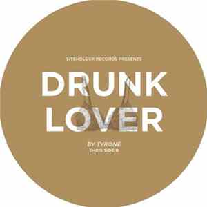 Download Tyrone - Drunk Lover