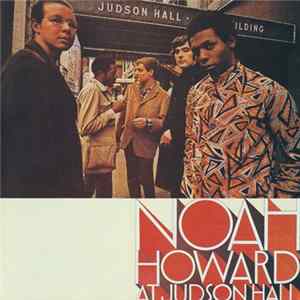 Download Noah Howard - At Judson Hall