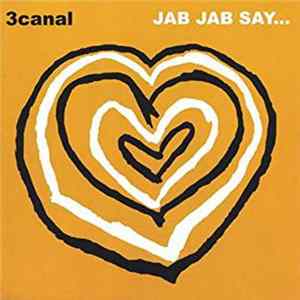 Download 3 Canal - Jab Jab Say...