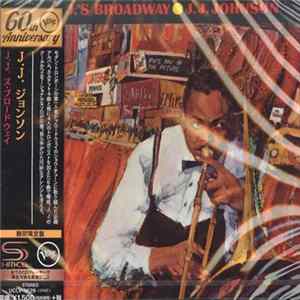 Download J. J. Johnson - J.J.'s Broadway