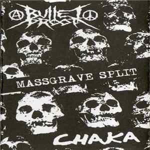 Download Bulletproof , Chaka - Massgrave Split