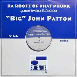 Download "Big" John Patton - Fat Judy / Latona