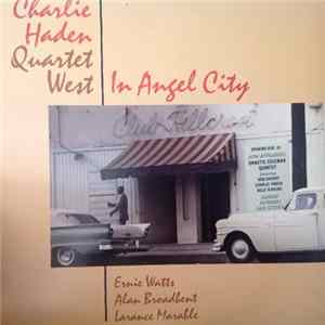 Download Charlie Haden Quartet West - In Angel City