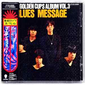 Download The Golden Cups - Blues Message